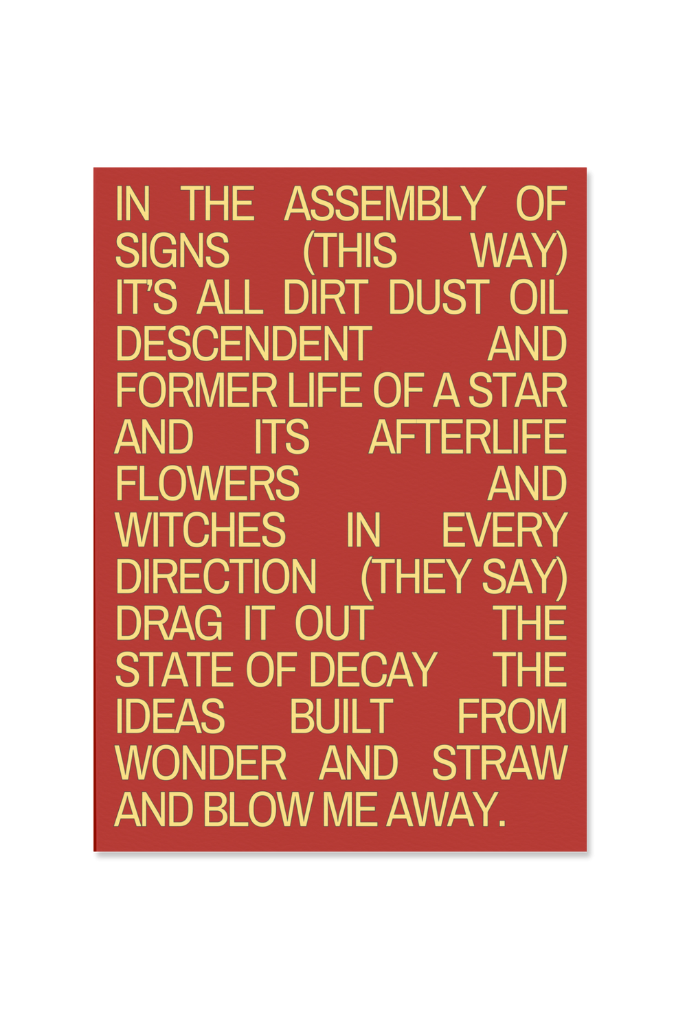 "In the assembly of signs"