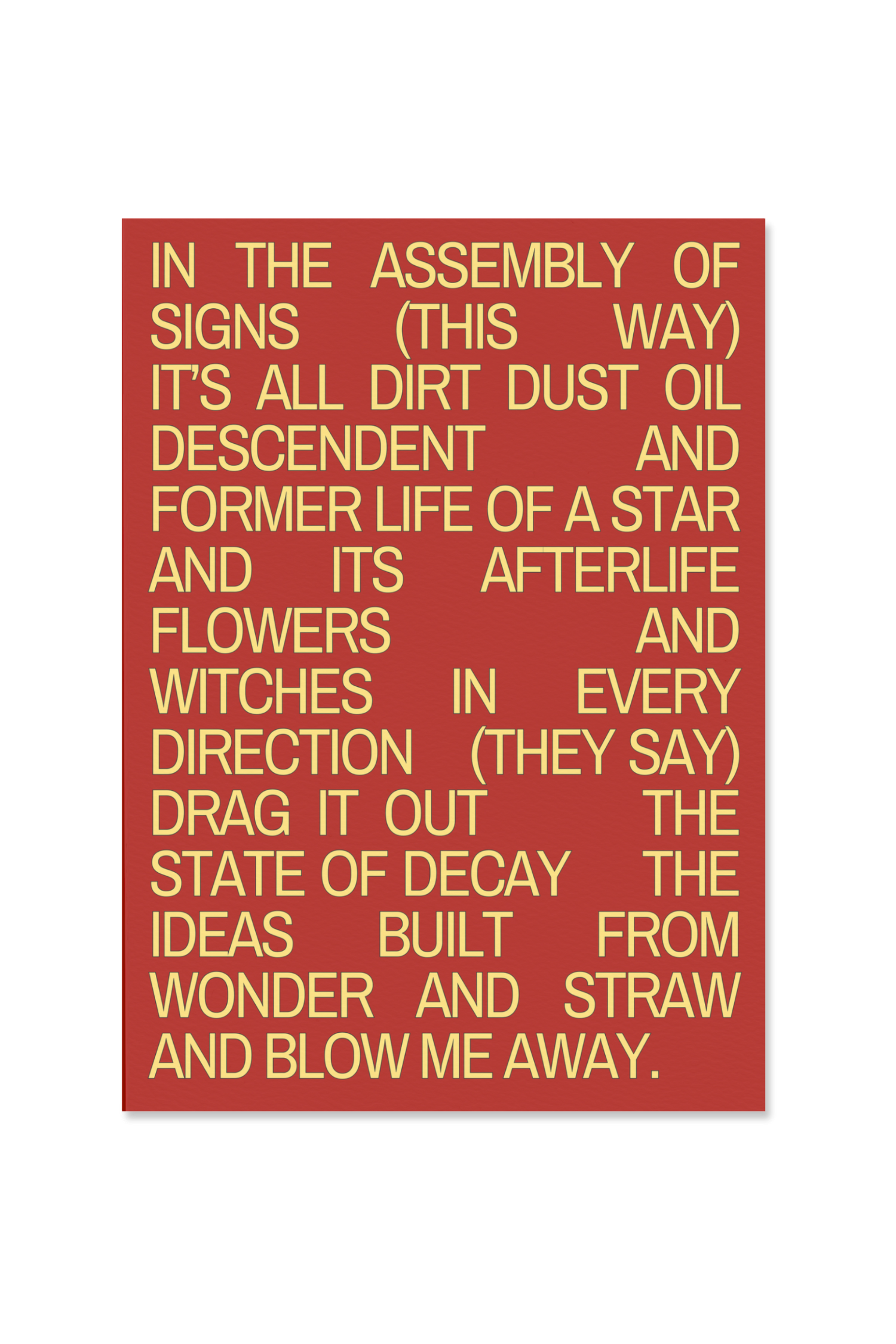 "In the assembly of signs"