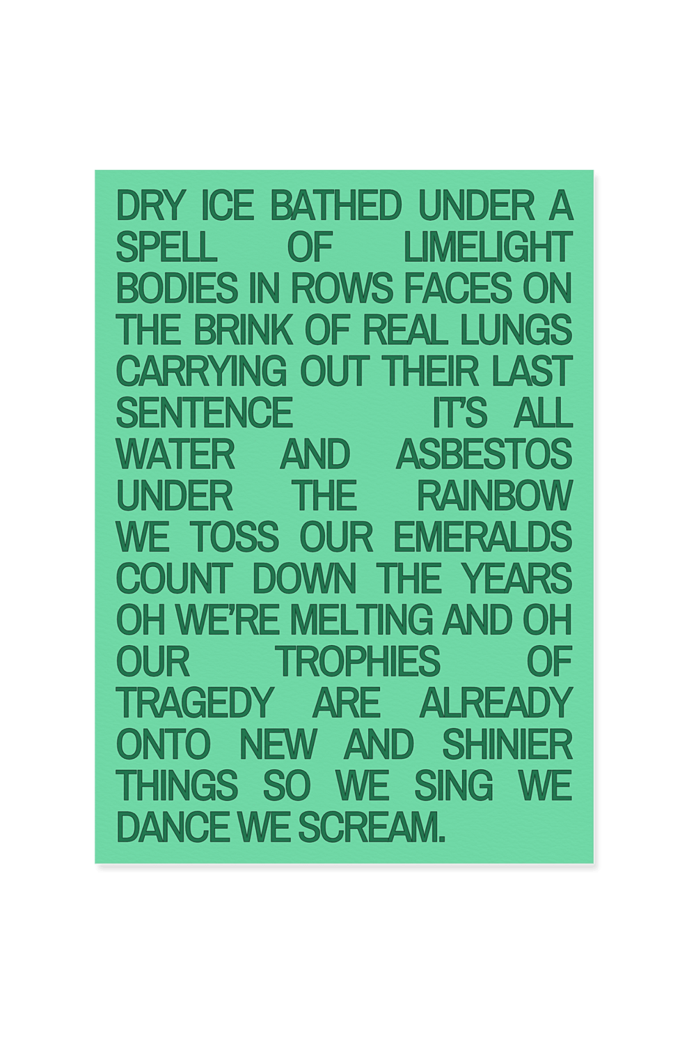 "Dry ice bathed under a spell of limelight"